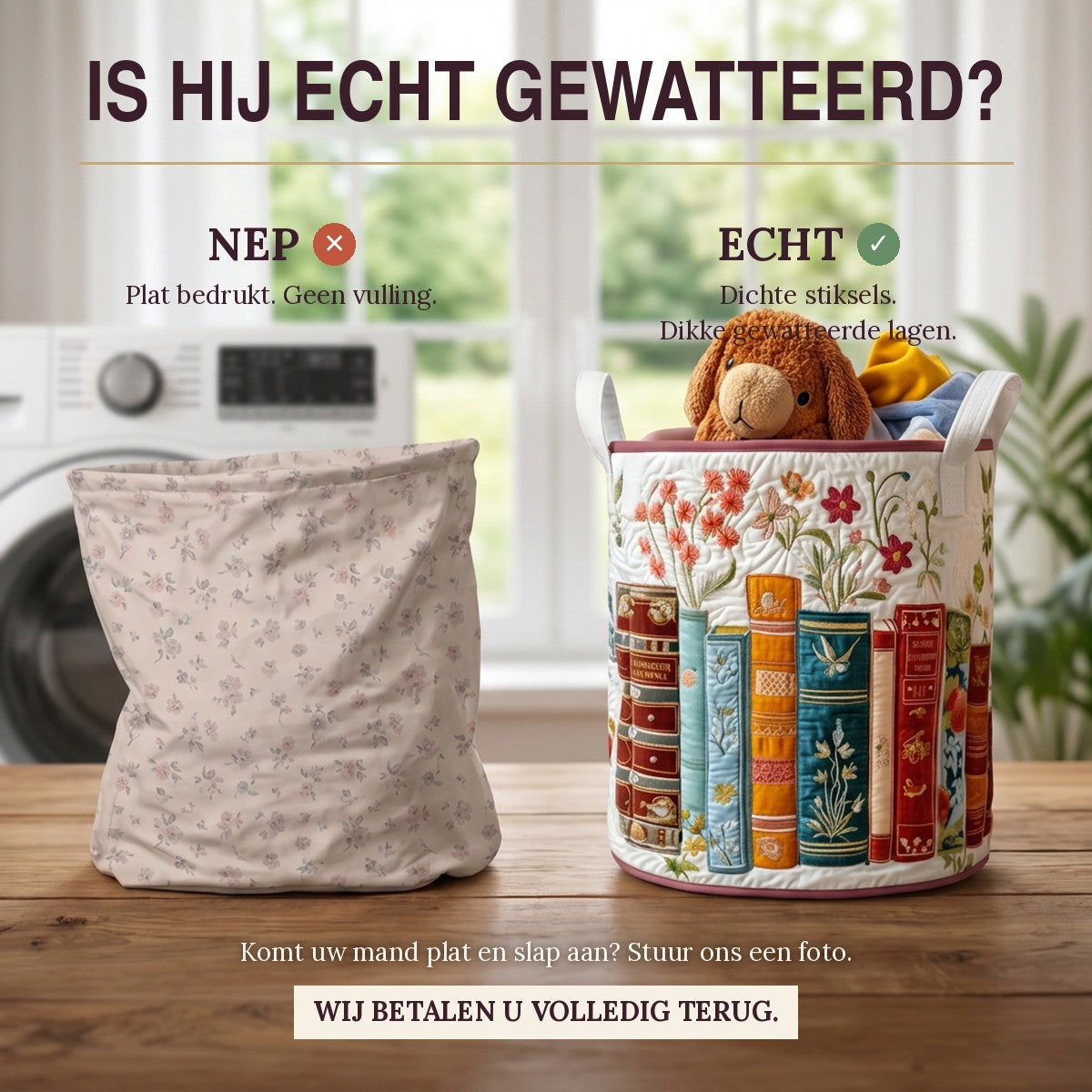 Nep of echt: een plat bedrukte mand naast de dik gewatteerde wasmand Wegdromen in verhalen