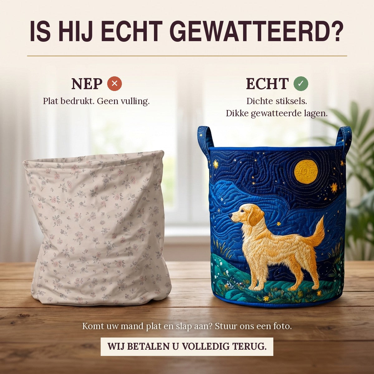 Nep of echt: een plat bedrukte mand naast de dik gewatteerde wasmand Gouden hond