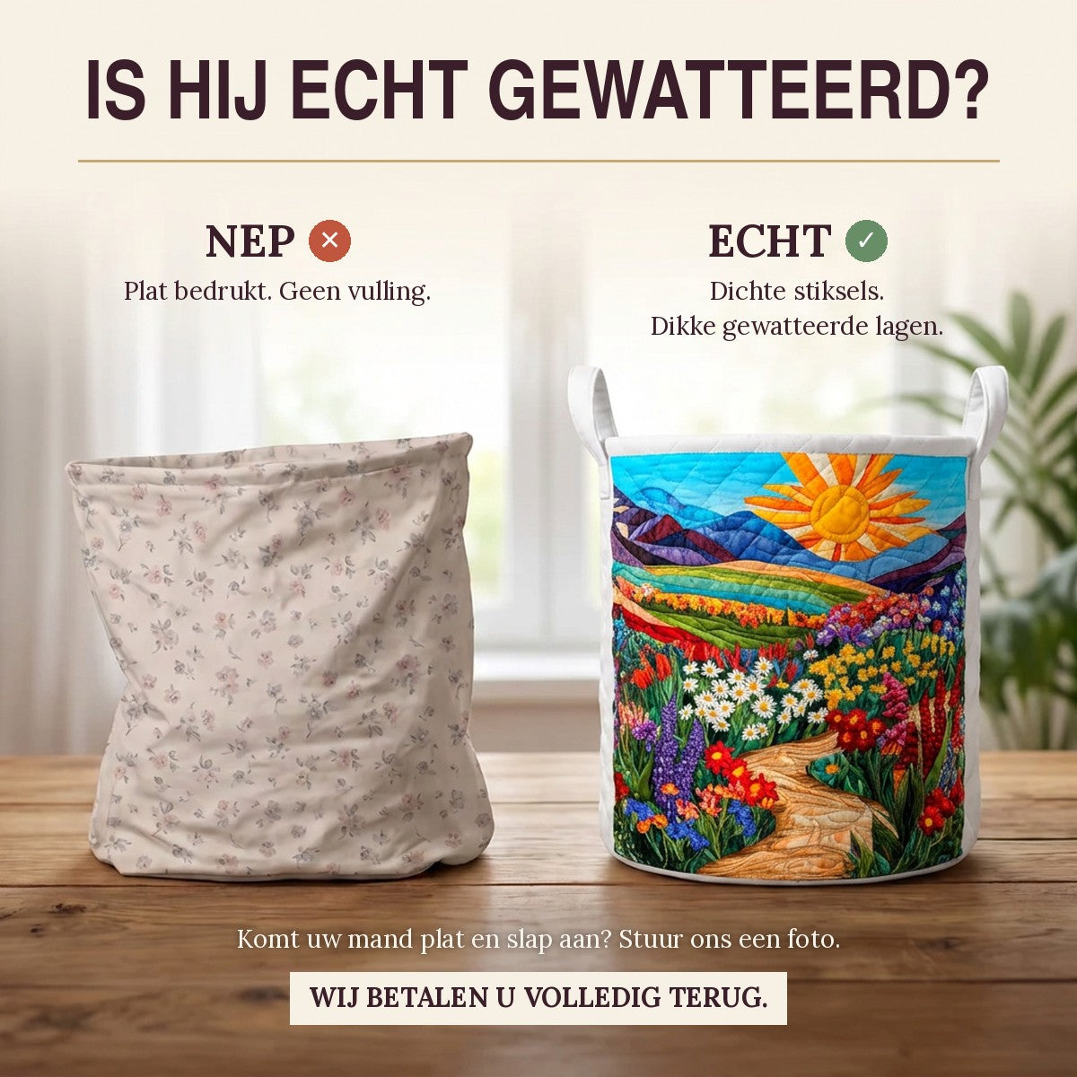 Nep of echt: een plat bedrukte mand naast de dik gewatteerde wasmand Weidelied