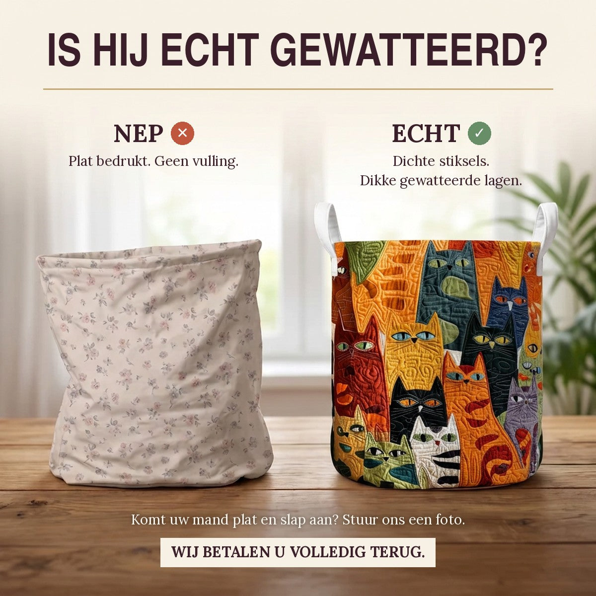 Nep of echt: een plat bedrukte mand naast de dik gewatteerde wasmand Kattenbende
